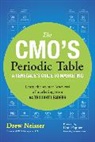 Drew Neisser - CMO's Periodic Table, The: A Renegade's Guide to Marketing