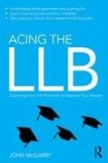 John Mcgarry, John (Edge Hill University Mcgarry, McGarry John - Acing the Llb Capturing Your Full Potential to Improve Your Grades