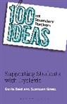 Shannon Green, Green Shannon, Dr. Gavin Reid, Dr. Gavin Green Reid, Gavin Reid, Gavin Green Reid - 100 Ideas for Secondary Teachers: Supporting Students with Dyslexia