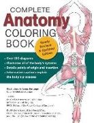Brasset, Cecilia Brasset, Dr Cecilia Brasset, Dr. Cecilia Brasset, C. R. Constant, Dr. C. R. Constant... - Complete Anatomy Coloring Book, Newly Revised and Updated Edition