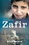 Prue Mason, Mason Prue, Lyn White, White Lyn - Through My Eyes: Zafir