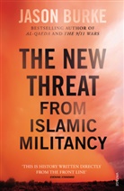 Jason Burke - The New Threat From Islamic Militancy