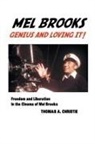 Thomas A Christie, Thomas A. Christie - Mel Brooks