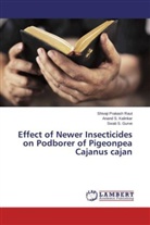 Swa Gurve, Swati S. Gurve, Anand Kalinkar, Anand S Kalinkar, Anand S. Kalinkar, Shivaji Prakas Raut... - Effect of Newer Insecticides on Podborer of Pigeonpea Cajanus cajan
