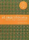 Gerry Maguire Thompson - El oráculo celta : rituales, magia y predicciones