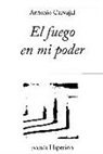 Antonio Carvajal - El fuego en mi poder