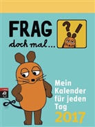 Bettina Reich, Bettina Reich - Frag doch mal ... die Maus! 2017