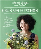 Anna Cavelius, Chanta Sandjon, Chantal Sandjon, Chantal-Fleur Sandjon - Grün macht schön