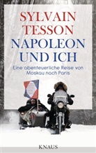 Sylvain Tesson - Napoleon und ich