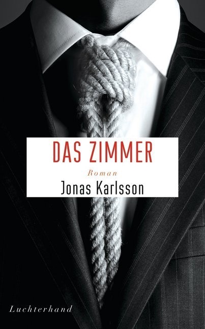 Jonas Karlsson - Das Zimmer - Roman
