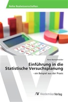 Rene Bernschneider - Einführung in die Statistische Versuchsplanung