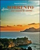 Ernesto Gaudiello - Sorrento... ove osano le sirene