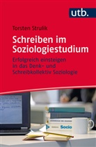 Torsten Strulik, Torsten (Dr.) Strulik - Schreiben im Soziologiestudium