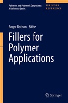 Roge Rothon, Roger Rothon - Fillers for Polymer Applications