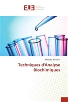 Khedidja Benarous, Benarous-k - TECHNIQUES DANALYSE BIOCHIMIQUES