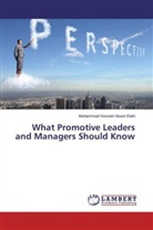 Muhammad Hussein Noure Elahi - What Promotive Leaders and Managers Should Know