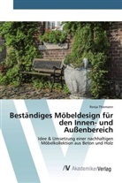 Ronja Thiemann - Beständiges Möbeldesign für den Innen- und Außenbereich