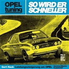 Gert Hack - Opel tuning - So wird er schneller
