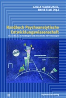 Andreas Bachhofen, Calvin A. Colarusso, Crain, Poscheschnik, Poscheschnik, Gerald Poscheschnik... - Handbuch Psychoanalytische Entwicklungswissenschaft