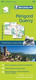 Carte Zoom 118, XXX, ZOOM FRANCE, MICHELI, Michelin - Périgord, Quercy 1:150 000