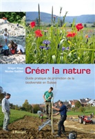 Nicolas Gattlen, Gregor Klaus - Créer la nature