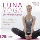 Adelheid Ohlig - Luna-Yoga bei Kinderwunsch, Audio-CD (Audio book)