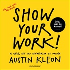 Austin Kleon - Show Your Work!