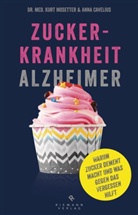 Anna Cavelius, Kurt Mosetter, Kurt (Dr. med. Mosetter, Kurt (Dr. med.) Mosetter - Zuckerkrankheit Alzheimer