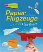 Nick Robinson - Papierflugzeuge