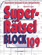 Eberhard Krüger - Superrätselblock. Bd.109