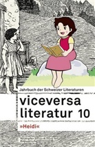 Fabiano Alborghetti, Johannes Binotto, Yvonne Böhler, Laurence Boissier, Alex Loye, Yvonne Böhler... - Viceversa Literatur. Bd.10