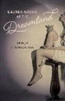 Sonja Livingston, Sonja/ Griswold Livingston, John Griswold - Ladies Night at the Dreamland