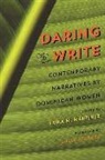 Erika (EDT)/ Espaillat Martinez, Erika Martinez, Erika M. Martinez, Erika M Martínez, Erika M. Martínez - Daring to Write