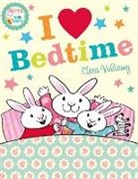 CLARA VULLIAMY ILLU, Clara Vulliamy, Clara Vulliamy - I Heart Bedtime
