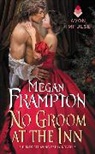 Megan Frampton - No Groom at the Inn