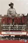 Mark Lee Gardner - Rough Riders