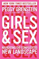Peggy Orenstein - Girls and Sex
