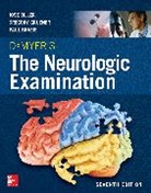 Dr. Jose Biller, Jose Biller, Paul Brazis, Paul W. Brazis, Gregory Gruener, Gruener Gregory - DeMyer's The Neurologic Examination