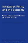 William Kerr, William R. Lerner Kerr, Josh Lerner, Scott Stern, William R. Kerr, Josh Lerner... - Innovation Policy and the Economy 2015