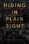 Alexa Koenig, K. Alexa Koenig, Koenig Alexa, Victor Peskin, Victor A. Peskin, Eric Stover... - Hiding in Plain Sight