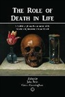 John Behr, Conor Cunningham, John Behr, Conor Cunningham - The Role of Death in Life
