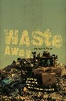 Joshua Reno, Joshua O Reno, Joshua O. Reno, Reno Joshua O. - Waste Away