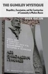 Mark Bassin, Mark/ Suny Bassin - Gumilev Mystique