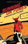 Christian Guay-Poliquin - Running on Fumes