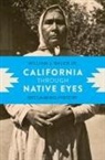 Associate Professor of History William J (U Bauer, Jr. Bauer, Jr. William J. Bauer, William J. Bauer, William J. Bauer Jr - California Through Native Eyes