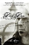 D. Randall Blythe - Dark Days: A Memoir