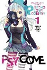 Mizuki Mizushiro, Mizuki Mizushiro, Mizushiro Mizuki, Namanie - PSYCOME, VOL. 1 (LIGHT NOVEL)