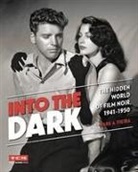 Turner Classic Movies, Mark Vieira, Mark A. Vieira, Mark A Viera - Into the Dark
