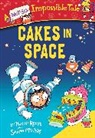 Sarah McIntyre, Philip Reeve, Sarah McIntyre - Cakes in Space
