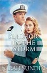 Sarah Sundin - Anchor in the Storm
